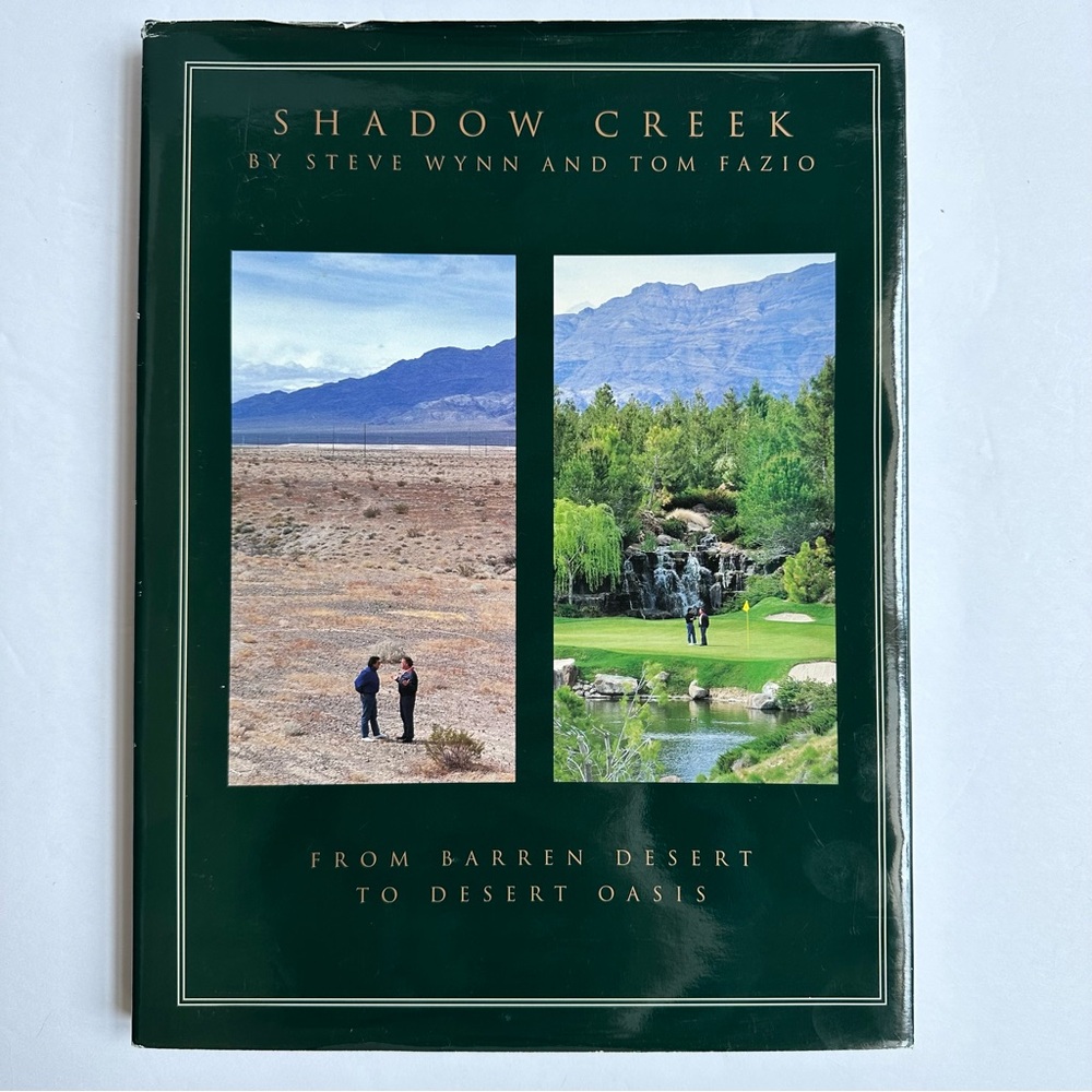 Shadow Creek Vintage Golf Book by Steve Wynn and Tom Fazio